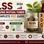 ELSS Tax Saving Mutual Funds 2026 feature image showing Section 80C tax deduction, old vs new tax regime, 3-year lock-in, and long-term wealth creation through equity mutual funds.