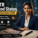 ITR Refund Status Kaise Check Kare 2026 - Professional Indian woman checking tax refund on laptop